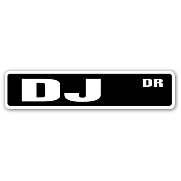 SignMission SS-DJ 4 x 18 in. Dj Street Sign