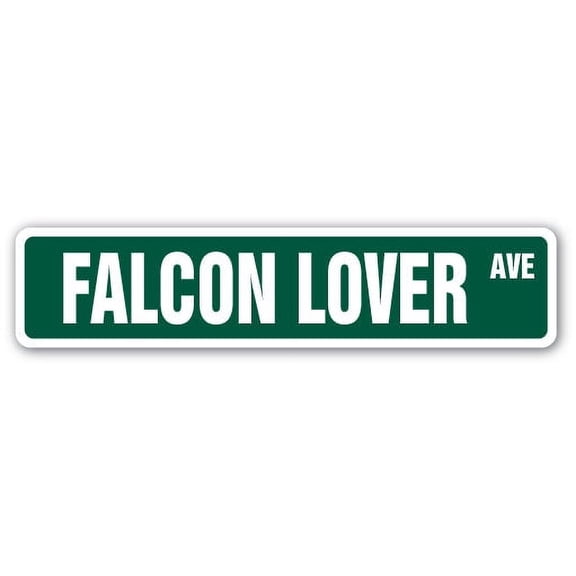 SignMission SS-Falcon Lover 4 x 18 in. Falcon Lover Street Sign - Bird Prey Claws Animal Zoo