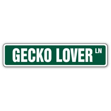 SignMission SS-Gecko Lover 4 x 18 in. Gecko Lover Street Sign
