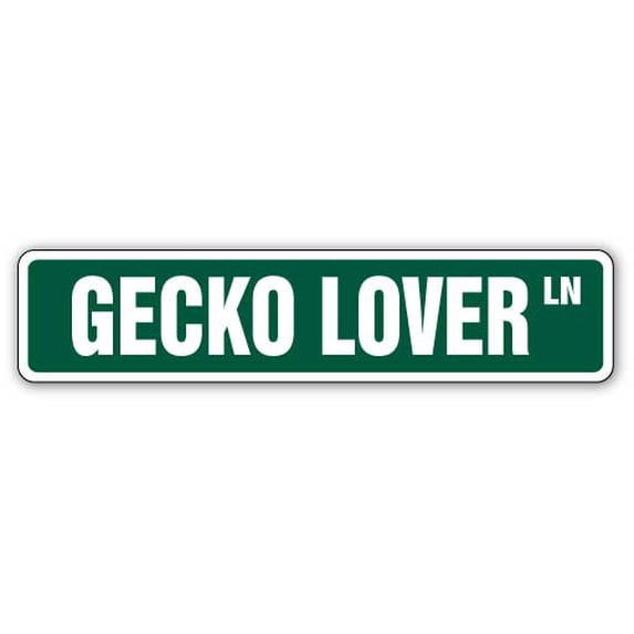 SignMission SS-Gecko Lover 4 x 18 in. Gecko Lover Street Sign