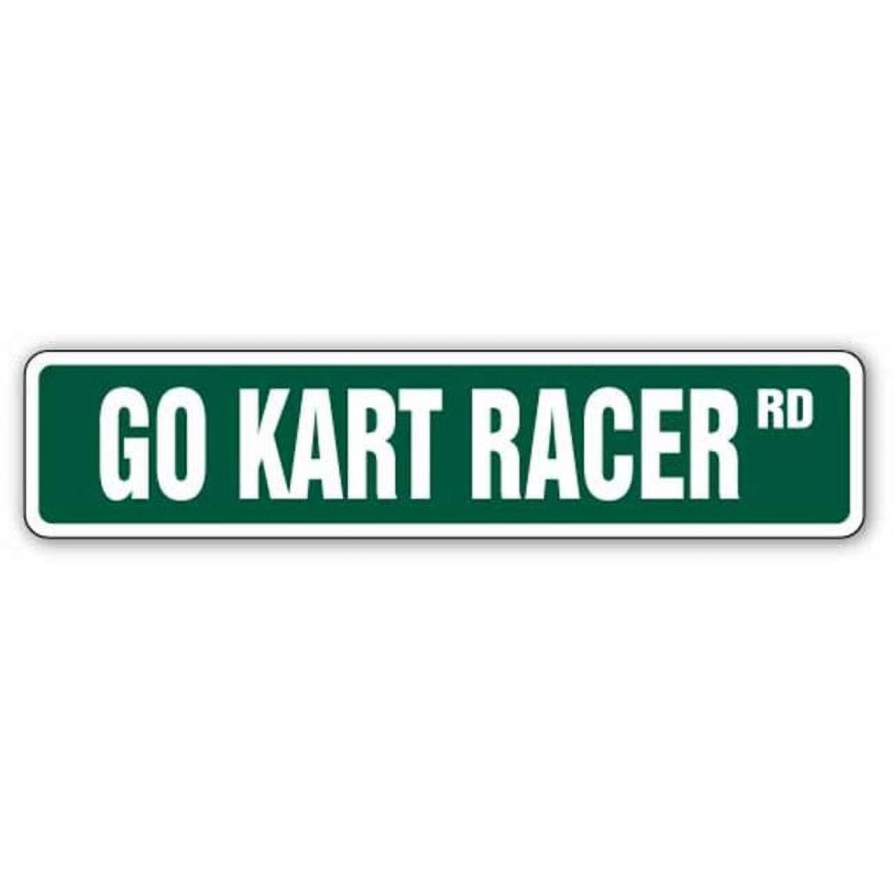 Go Go Go Racing Sign GO KART RACER Street Sign go-karts racing parts cart carts | Indoor ...