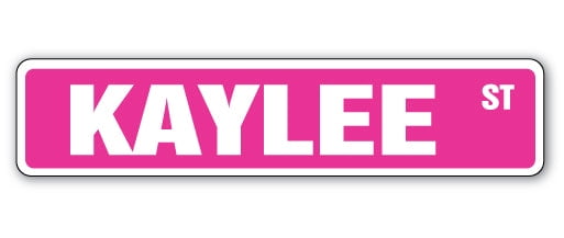 SignMission SS-KAYLEE 4 x 18 in. Kaylee Street Sign - Walmart.com