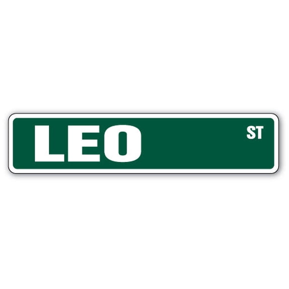 SignMission SS-LEO 4 x 18 in. Leo Street Sign