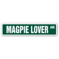 thumbnail image 1 of SignMission SS-Magpie Lover 4 x 18 in. Magpie Lover Street Sign - Bird Feather Wings Birdcage Animal, 1 of 5