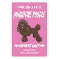 thumbnail image 1 of SignMission SS-Min Poodle 4 x 18 in. Minature Poodle Street Sign - Dog Lover Great Owner Animal, 1 of 5