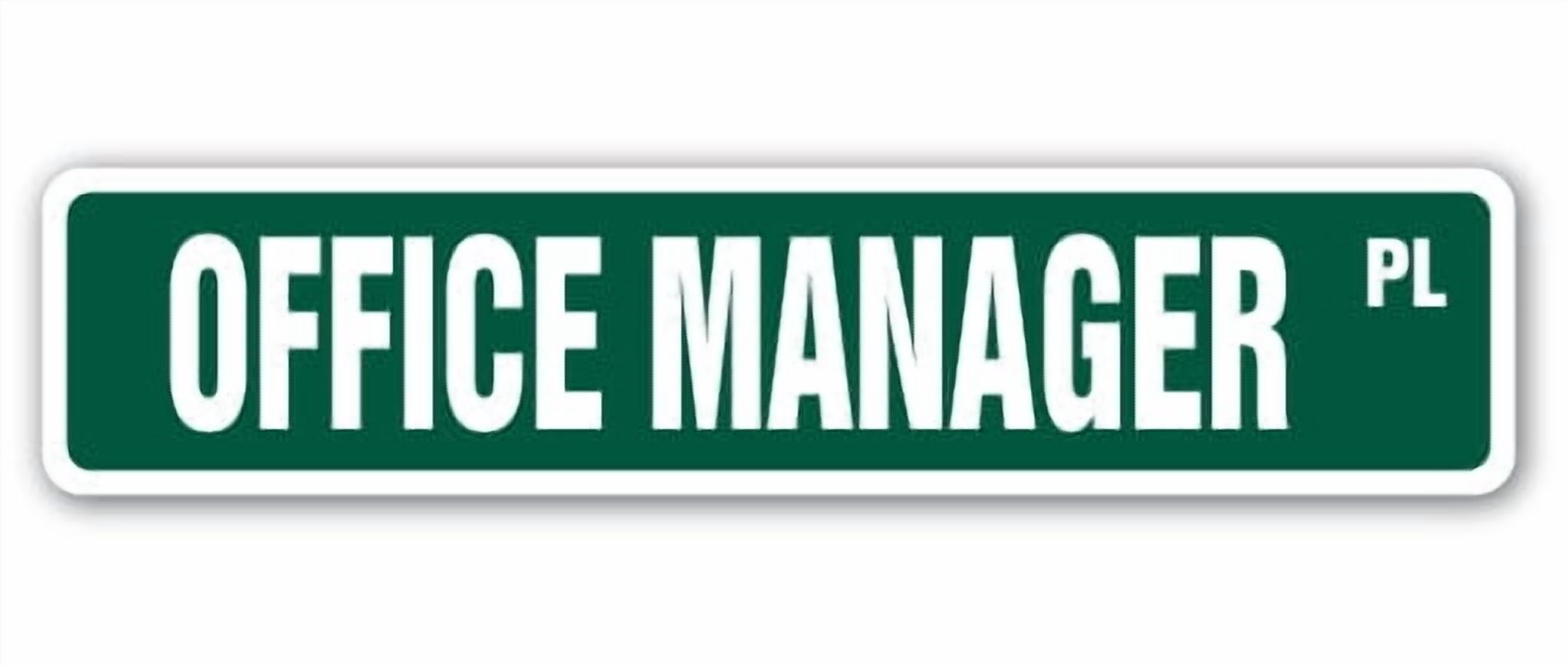 SignMission SS-Office Manager 4 x 18 in. Office Manager Street Sign ...