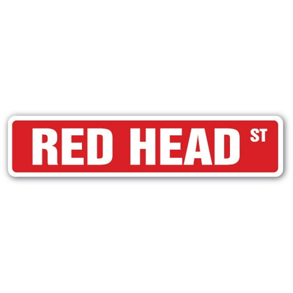 SignMission SS-RED HEAD 4 x 18 in. Red Head Street Sign