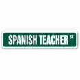 thumbnail image 1 of SignMission SS-Spanish Teacher 4 x 18 in. Spanish Teacher Street Sign, 1 of 5