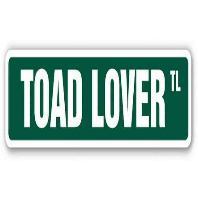 SignMission SS-Toad Lover 18 in. Toad Lover Street Sign - Frog Pond River Water Slime