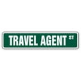 thumbnail image 1 of SignMission SS-Travel Agent 4 x 18 in. Travel Agent Street Sign, 1 of 5