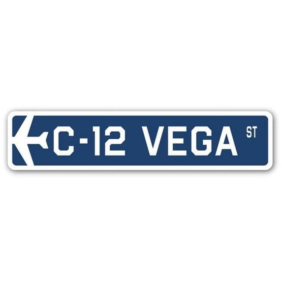 C-12 Vega Street Sign Air Force Aircraft Military | Indoor/Outdoor | 18" Wide