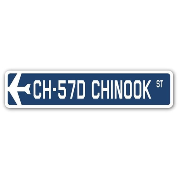CH-57D Chinook Street Sign Air Force Aircraft Military | Indoor/Outdoor | 18" Wide