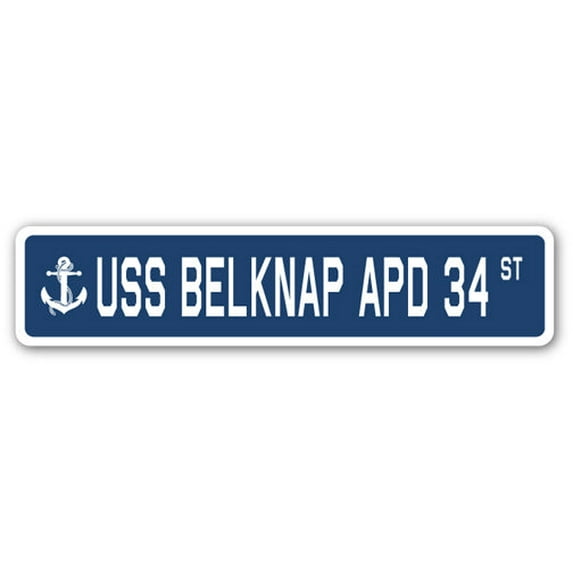 SignMission SSN-Belknap Apd 34 USS Belknap Apd 34 Street Sign - US Navy Ship Veteran Sailor Gift