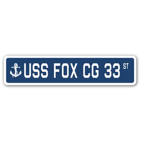SignMission SSN-Fox Cg 33 4 x 18 in. A-16 Street Sign - USS Fox CG 33