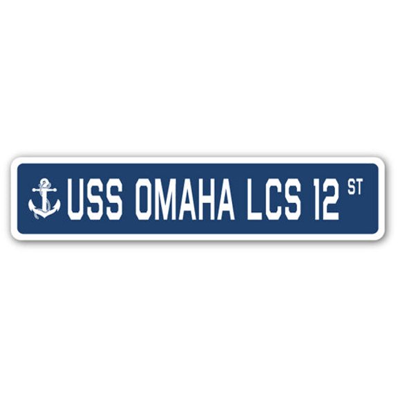 SignMission SSN-Omaha Lcs 12 USS Omaha LCS 12 Street Sign - US Navy Ship Veteran Sailor Gift