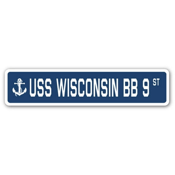 SignMission SSN-Wisconsin Bb 9 4 x 18 in. A-16 Street Sign - USS Wisconsin BB 9
