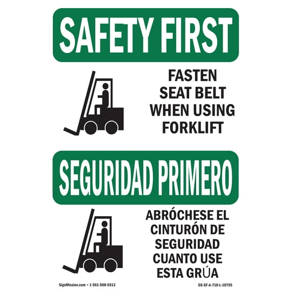 SignMission Safety First Fasten Belt Using Forklift Bilingual OSHA Decal Sign