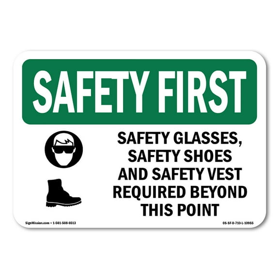 SignMission OS-SF-A-1014-L-10955 Safety First Safety Glasses, Safety Shoes with Symbol OSHA Aluminum Sign