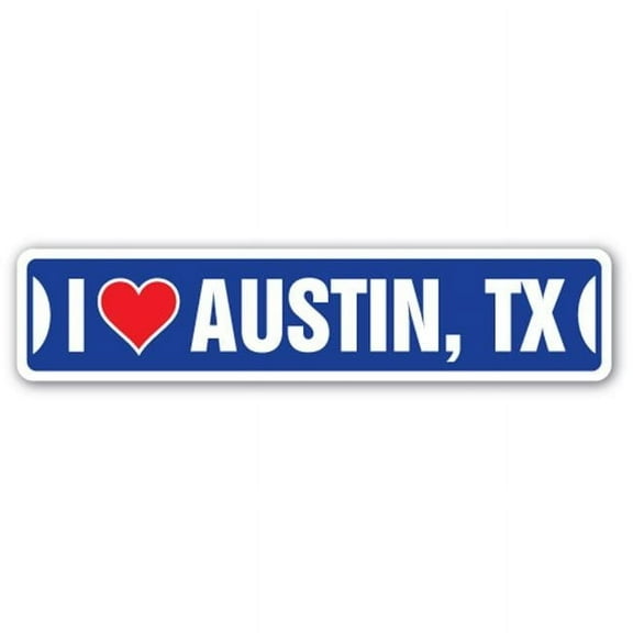 SignMission SSIL-Austin Tx Street Sign - I Love Austin, Texas