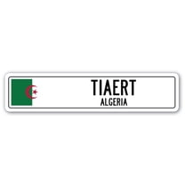 TIAERT ALGERIA Street Sign Algerian flag city country road wall gift