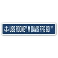 thumbnail image 1 of USS RODNEY M DAVIS FFG 60 Street Sign us navy ship veteran sailor gift, 1 of 5