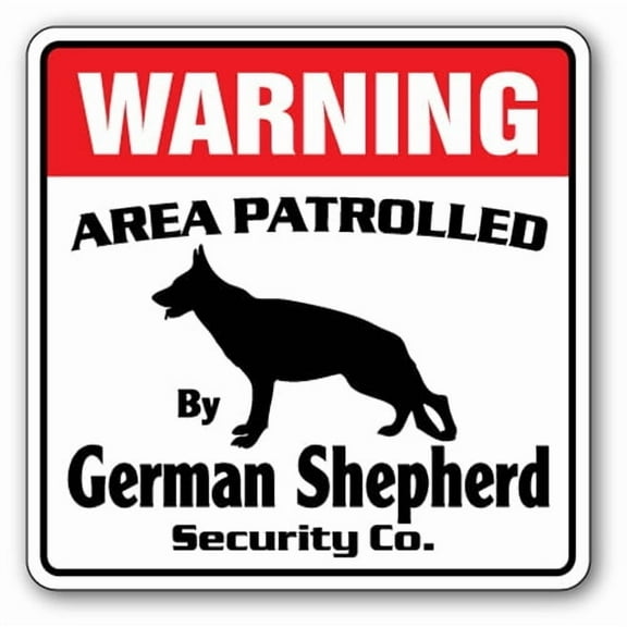 SignMission WD-GERMAN SHEPHERD 12 x 8 in. Area Patrolled Guard Patrol Warning Dog Vet German Shepherd Security Sign