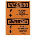 thumbnail image 1 of SignMission OS-WS-A-1014-L-12508 Warning Buried Cable Call Before Digging Bilingual OSHA Aluminum Sign, 1 of 6