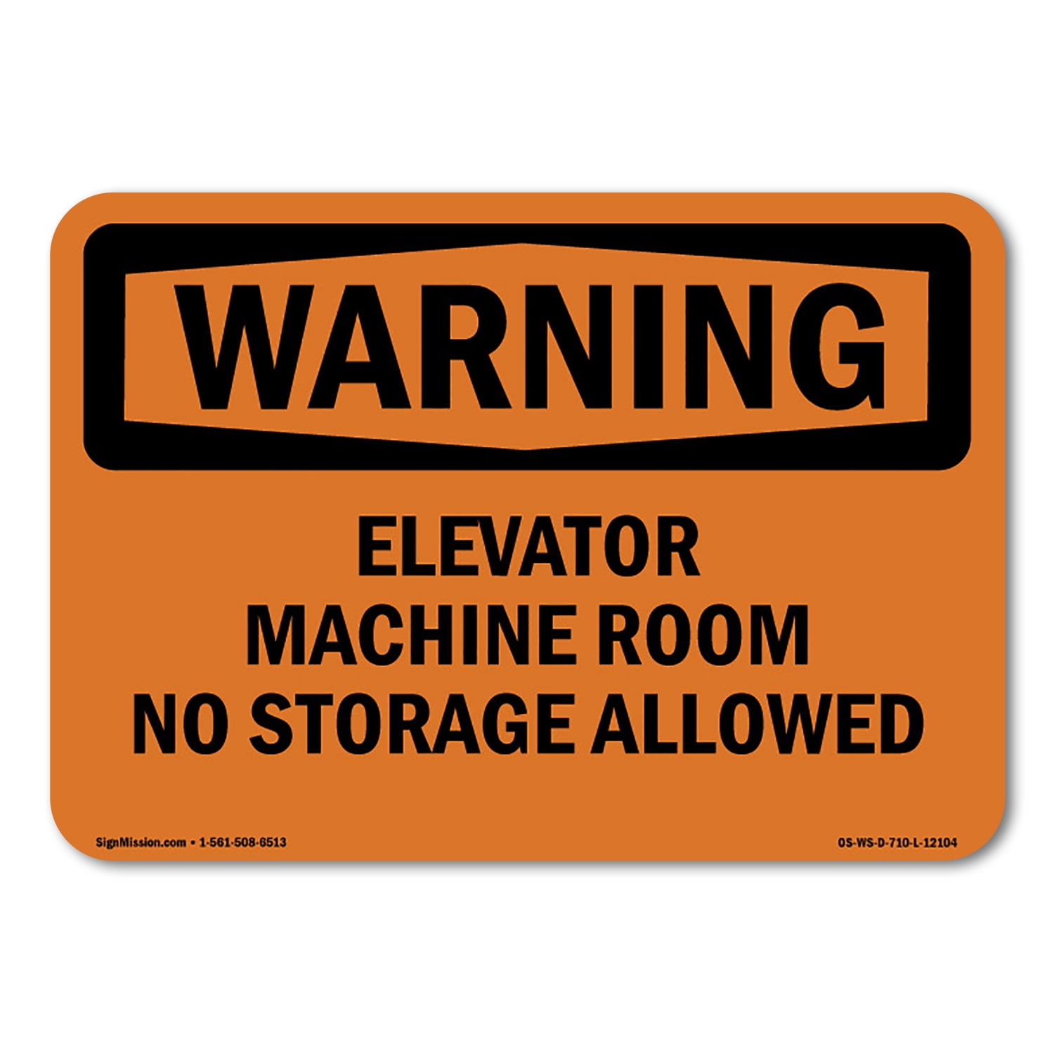 SignMission Warning Elevator Machine Room No Storage Allowed OSHA Decal ...
