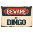thumbnail image 1 of SignMission Z-1014-BW-Dingo Beware of Dingo Rustic Sign, 1 of 1