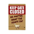 thumbnail image 1 of SignMission Z-1014-Keep Gate Closed Goat 10 x 14 in. Keep Gate Closed Goat Sign, 1 of 4