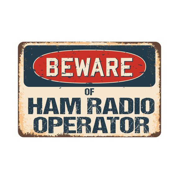 SignMission Z-1117-BW-Ham Radio Operator 11 x 17 in. Beware of Ham Radio Operator Rustic Sign
