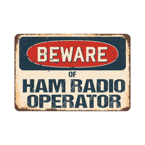 SignMission Z-1117-BW-Ham Radio Operator 11 x 17 in. Beware of Ham Radio Operator Rustic Sign