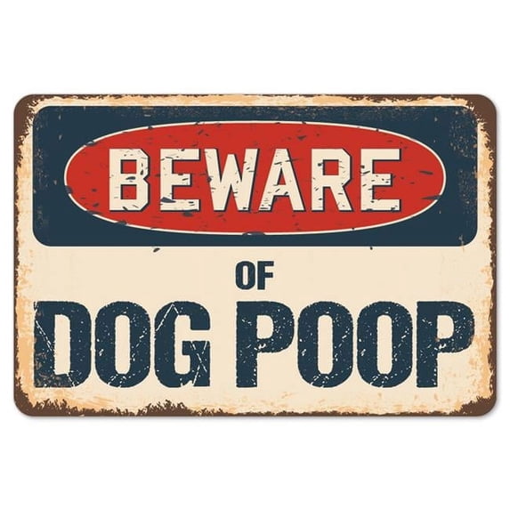 SignMission Z-A-710-BW-Dog Poop 7 x 10 in. Beware of Dog Poop Rustic Sign