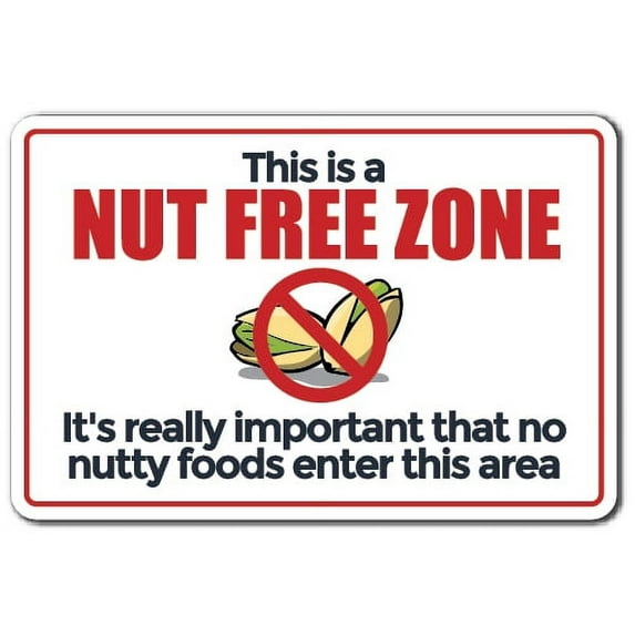 SignMission Z-A-This Is A Nut Free Zone 7 x 10 in. This is A Nut Free Zone Aluminum Sign