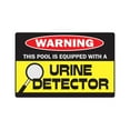 thumbnail image 1 of SignMission Z-A-Urine Detector in Pool 7 x 10 in. Urine Detector Warning Aluminum Sign - Pee Pool Aluminum Signs - Spa Swimming Swim Hotub, 1 of 4