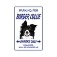 thumbnail image 1 of SignMission Z-Border 8 x 12 in. Border Collie Sign, 1 of 4
