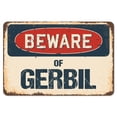 thumbnail image 1 of SignMission Z-D-3.5-BW-Gerbil Beware of Gerbil Rustic Sign, 1 of 1