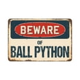 thumbnail image 1 of SignMission Z-D-6-BW-Ball Python Beware of Ball Python Rustic Sign, 1 of 4
