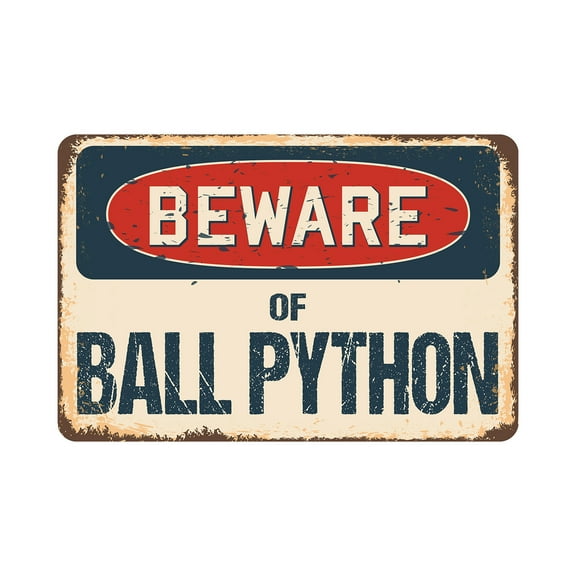 SignMission Z-D-6-BW-Ball Python Beware of Ball Python Rustic Sign