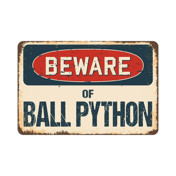 SignMission Z-D-6-BW-Ball Python Beware of Ball Python Rustic Sign