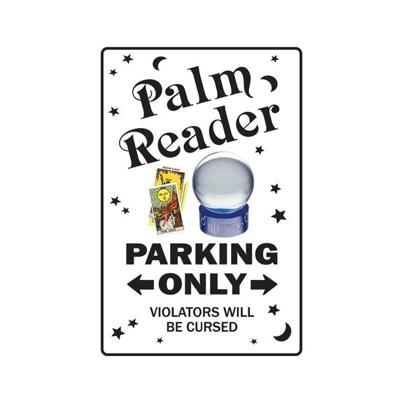 SignMission Z-Palm 8 x 12 in. Palm Reader Parking Sign