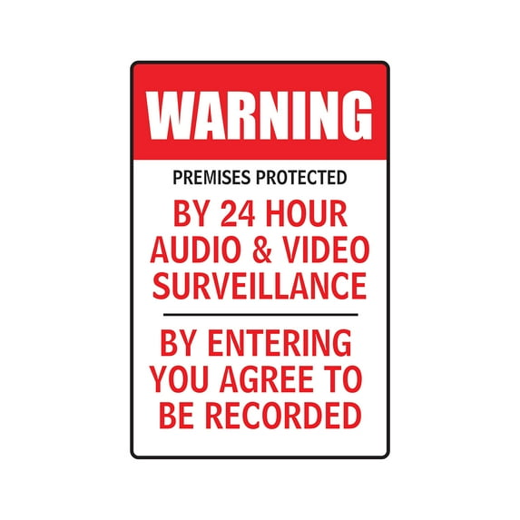 SignMission 8 x 12 in. Premises Protected by 24h Audio & Video Sign