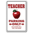 thumbnail image 1 of SignMission Z-Teacher 8 x 12 in. Teacher Sign - Parking School Fun Retirement High Middle Elementary, 1 of 4