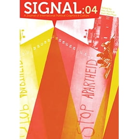 Pre-Owned Signal 04 : A Journal of International Political Graphics & Culture Paperback