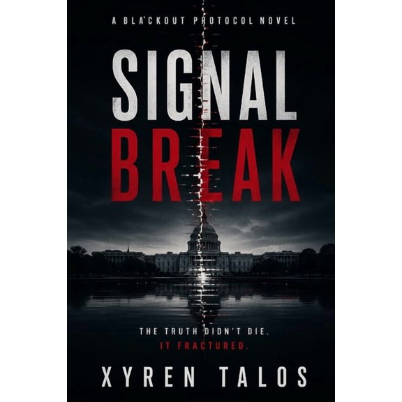 Blackout Protocol Signal Break, Book 3, (Paperback)