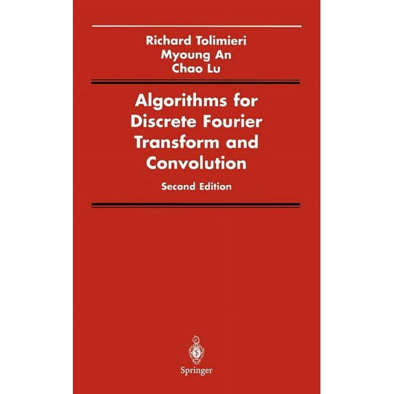 Signal Processing and Digital Filtering Algorithms for Discrete Fourier Transform and Convolution, (Hardcover)
