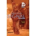 thumbnail image 1 of Signal Saga SIGNAL Saga v.1 {Deluxe}: S.I.G.N.A.L. and the GOOD, Book 1, (Hardcover), 1 of 1