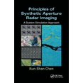 thumbnail image 1 of Signal and Image Processing of Earth Obs Principles of Synthetic Aperture Radar Imaging: A System Simulation Approach, (Paperback), 1 of 1