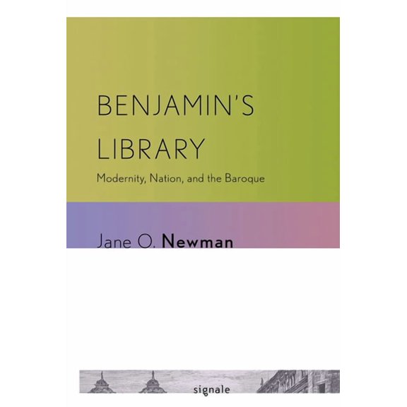 Signale: Modern German Letters, Cultures Benjamin's Library, (Paperback)