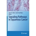 thumbnail image 1 of Signaling Pathways in Squamous Cancer, (Hardcover), 1 of 1